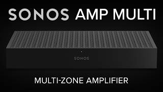 Download lagu Sonos Amp Multi Explained: 8 Outputs, 4 Zones, 24 Speakers mp3