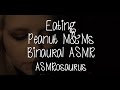 Eating Peanut M Ms Binaural ASMR No Talking