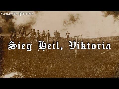 Sieg Heil, Viktoria - German March [Original Version]
