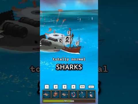 My pirate game has sharks with guns