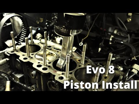 New Piston Install on EVO 8