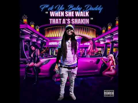 Bossman Beezie - Fuck Yo Baby Daddy (Audio)