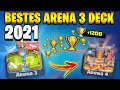 BESTES ARENA 3 Deck 2021 Tipps Tricks Für Anfänger Clash Royale Deutsch