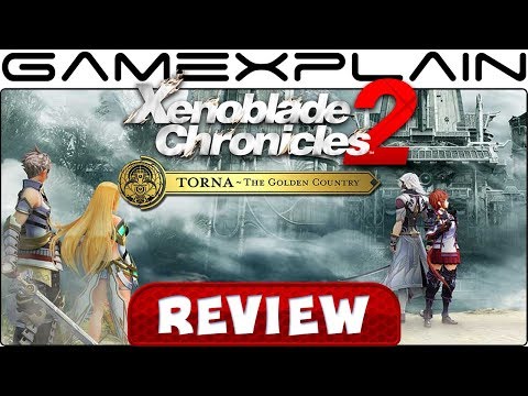 Xenoblade Chronicles 2: Torna The Golden Country - REVIEW