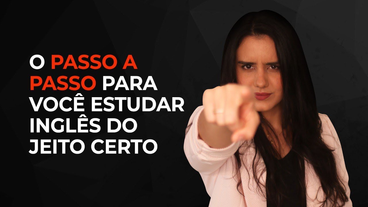 O passo a passo para você estudar inglês do jeito certo