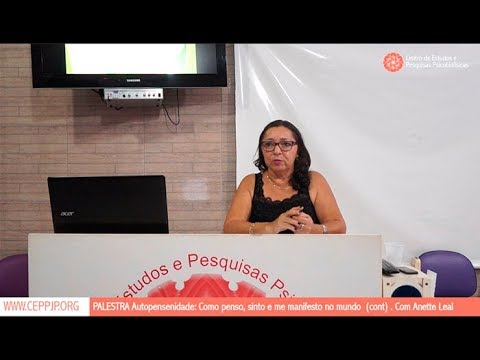 Autopensenidade: Como penso, sinto e me manifesto no mundo (cont)