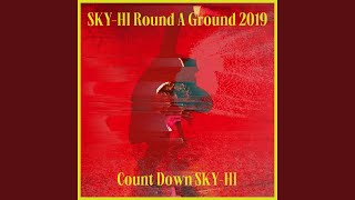 Seaside Bound SKY-HI Round A Ground 2019 ～Count Down SKY-HI～ (2019.12.11 at TOYOSU PIT)