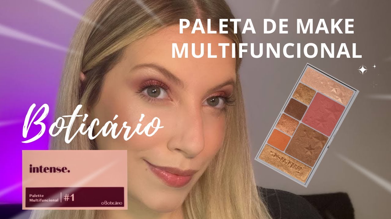 TESTEI PALETA MULTIFUNCIONAL INTENSE O BOTICÁRIO | PALETA DE SOMBRA-blush-bronzer-iluminador