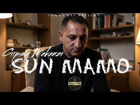 Gipsy Mekenzi SUN MAMO (Official Video) 