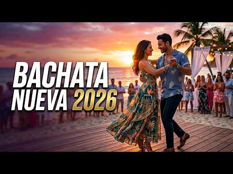 Bachata Mix 2026: Los Mejores Éxitos Románticos para Bailar y Enamorarse Toda la Noche