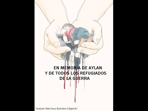 EN MEMORIA DE AYLAN Y DE TODOS LOS REFUGIADOS DE LA GUERRA – MAITE SIMEON. ACTITUD POSITIVA