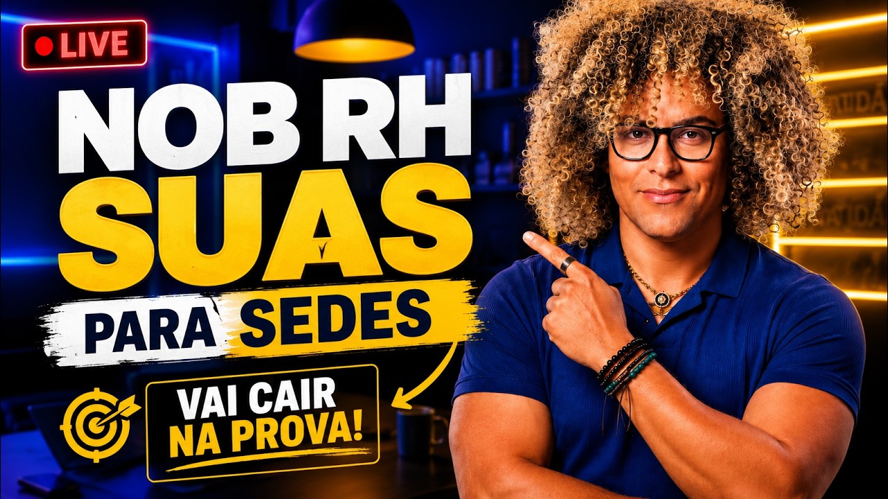 NOB RH SUAS SEDES DF: Tudo Que Você Precisa Saber | Douglas Gomes