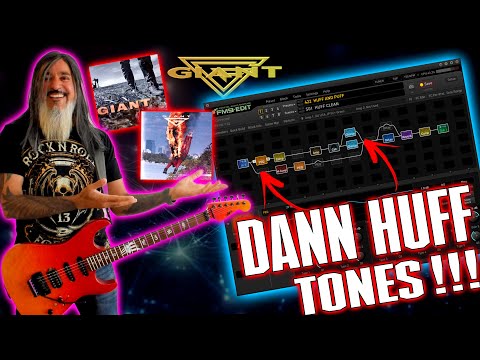 DANN HUFF Guitar Tones On Fractal FM9 Turbo!!! Giant + Session SECRETS...