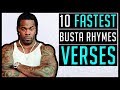 10 FASTEST Busta Rhymes Verses