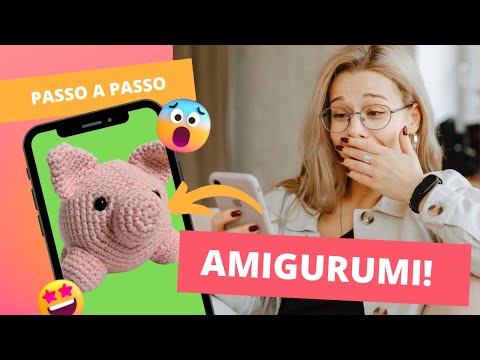 Amigurumi do Zero [PORQUINHO DE CROCHE] - Passo a Passo