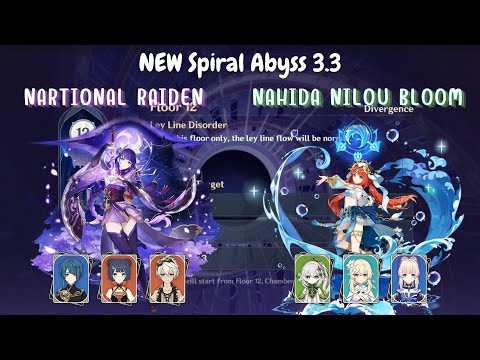 Genshin Impact - National Raiden & Nahida Nilou Bloom | New Spiral Abyss 3.3 Floor 12 | 9 Stars