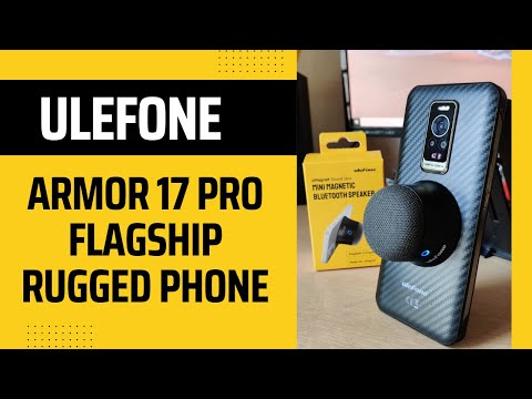 Ulefone Armor 17 Pro 108MP AI Camera Rugged Android 12 Smartphone