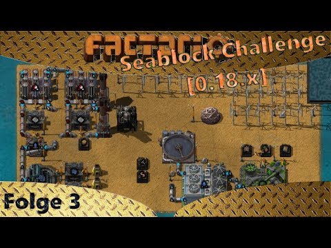 Factorio [18.x] - Seablock - Erste Automation - Let's Play 3 - Deutsch - German