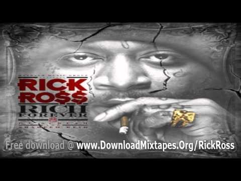 Rick Ross - I Swear To God - Rich Forever Mixtape Download Link