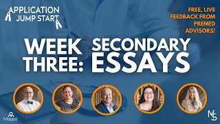 HOW TO WRITE YOUR SECONDARY ESSAYS | Application Jump Start Week 3