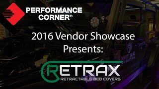 2016 Performance Corner™ Vendor Showcase presents: Retrax