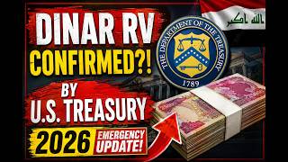 Iraqi Dinar Shockwave: New Treasury Reports Spark Major 2026 Questions