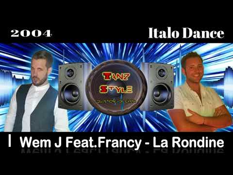 Wem J Feat. Francy - La Rondine