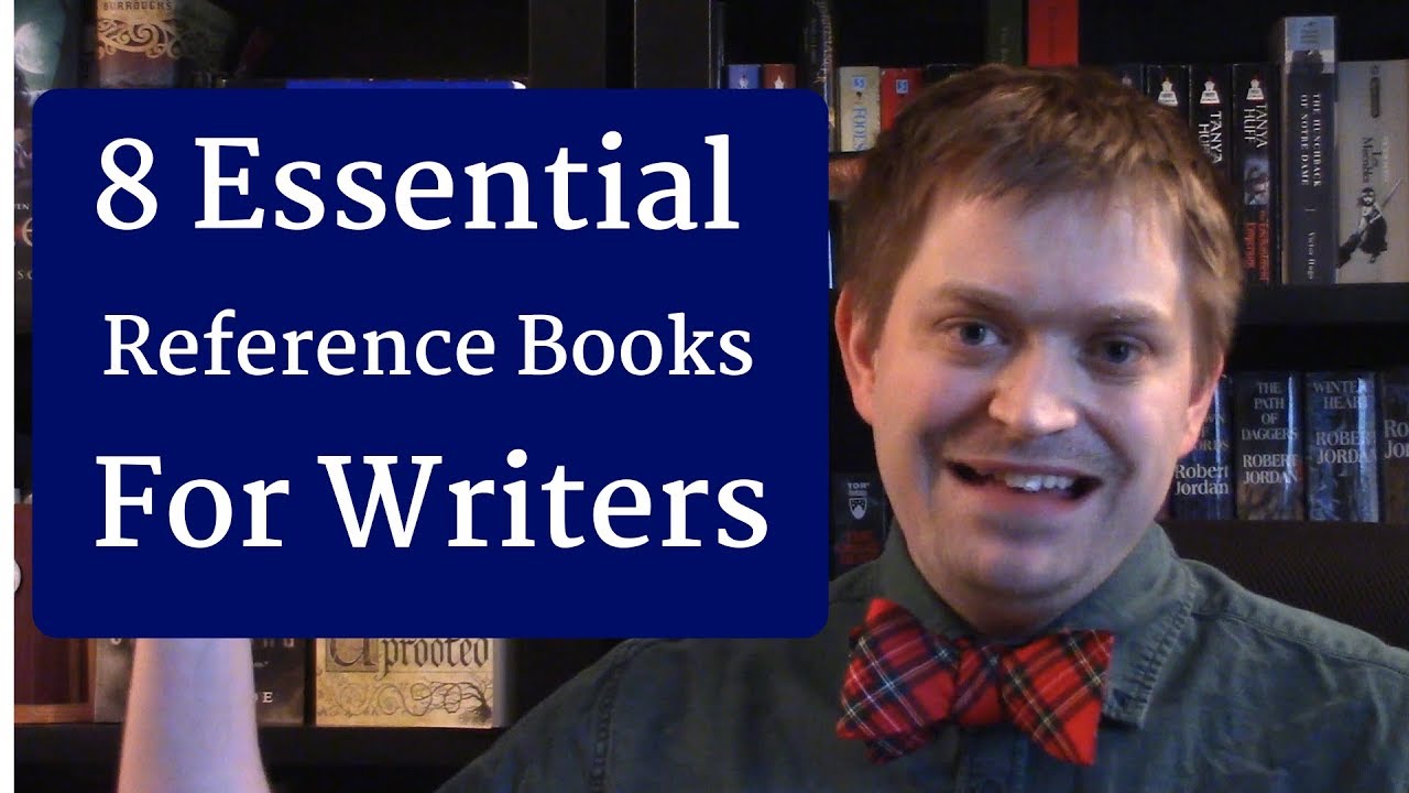 8 Essential Reference Books for Writers