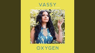 Vassy, Outgang, Twoworldsapart - Oxygen (Extended) video