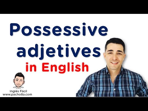 🔴 ADJETIVOS POSESIVOS en inglés explicados fácil + Quiz | Aprende inglés con Pacho8a