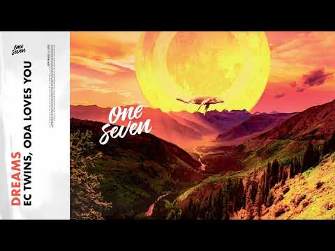 EC Twins, Oda Loves You - Dreams