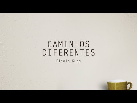Caminhos Diferentes video