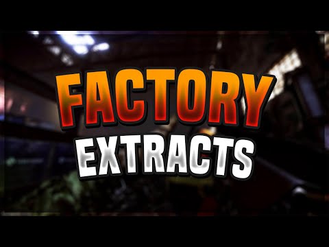 Factory Extraction Guide | Escape from Tarkov