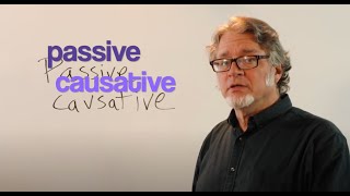 Forming the Passive Causative