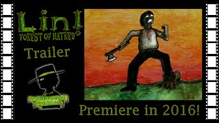 Lin! Forest of Hatred - Trailer