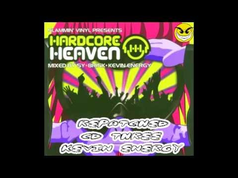 Hardcore Heaven Repatched CD 3 Kevin Energy