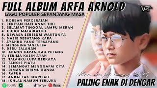 Download lagu KORBAN PERCERAIAN - JERITAN HATI ANAK TIRI ARFA ARNOLD FULL ALBUM TERBAIK 2025 mp3