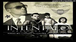 Inténtalo (Remix) - 3BallMTY feat. Don Omar
