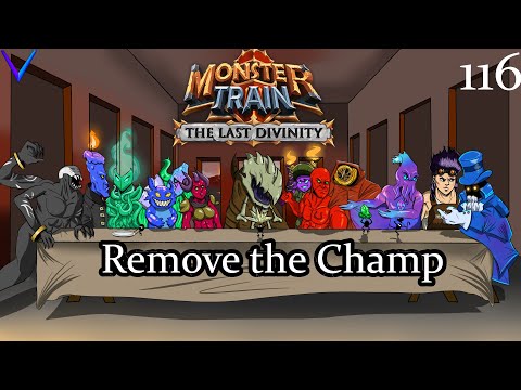 Throw out the Champ | Covenant 25 Awoken/Ex Hellhorned | Monster Train - The Last Divinity