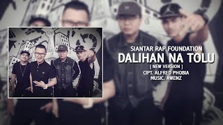 Download lagu Siantar Rap Foundation | Dalihan Na Tolu | New Version mp3