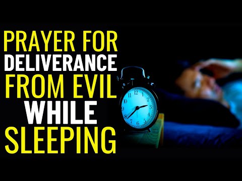 Prayer For Deliverance From Evil While Sleeping - Evangelist Fernando Perez