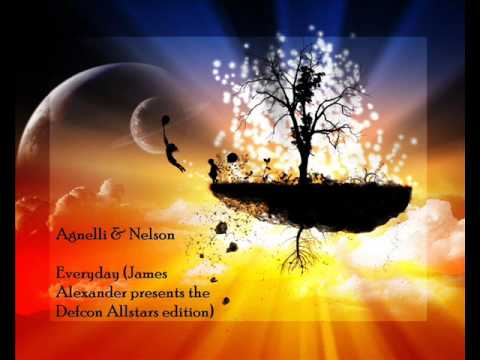 Agnelli & Nelson - Everyday (James Alexander presents the Defcon Allstars edition)