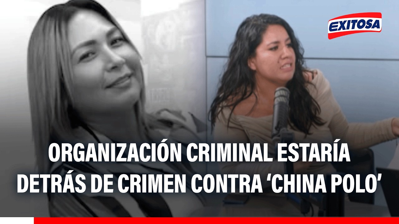 🔴🔵 Crimen contra 'China Polo': Organización criminal estaría detrás de atentado, señala candidata