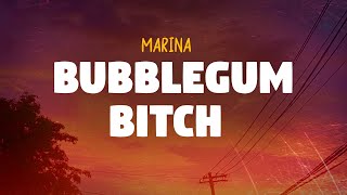 MARINA - Bubblegum Bitch (Lyrics)