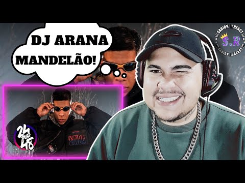 SABION REACT 🔥 DJ Arana - É PA PA PA TERRORISTA (Funk 24por48) DJ Bnão
