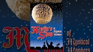 Mystery Science Theater 3000: Merlin's Shop of Mystical Wonders
