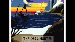 The Dear Hunter - Fall And Flee