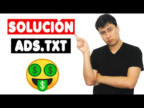 Solución al Problema del Archivo Ads.txt de Google Adsense 2020