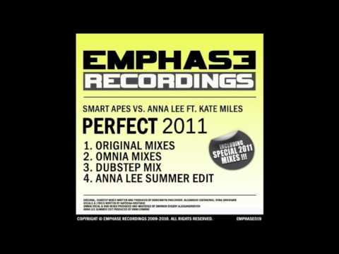 Smart Apes vs. Anna Lee feat. Kate Miles - Perfect 2011 (Omnia Vocal Mix)