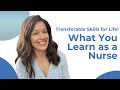 Life Skills I Learned From Nursing